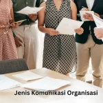 Jenis-Jenis Komunikasi dalam Organisasi