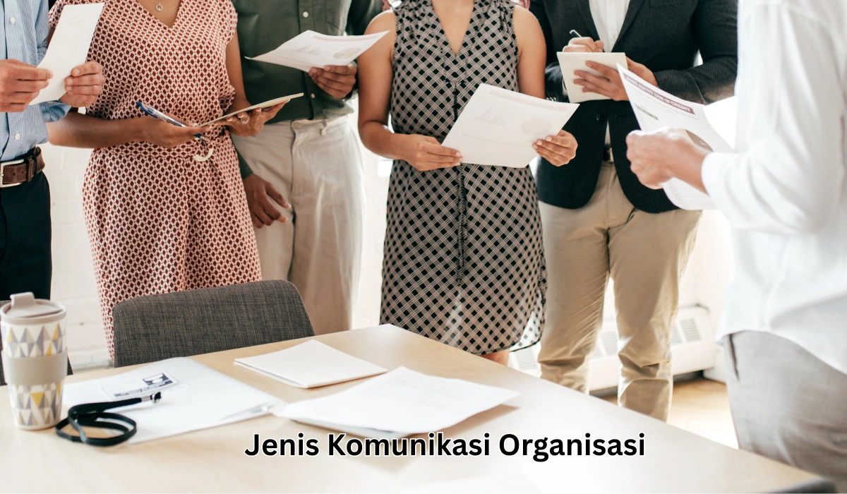Jenis-Jenis Komunikasi dalam Organisasi